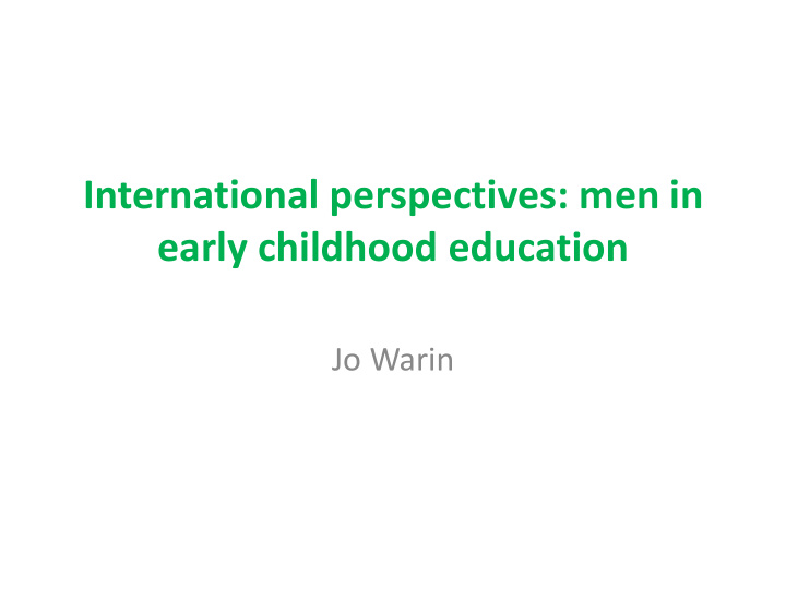international perspectives men in