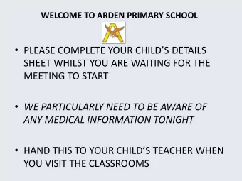 PLEASE COMPLETE YOUR CHILDS DETAILS  SHEET WHILST YOU ARE WAITING FOR THE  MEETING TO START