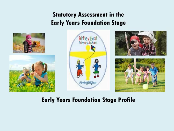 statutory assessment in the early years foundation stage