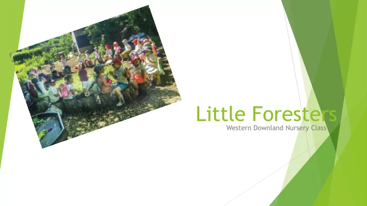 little foresters