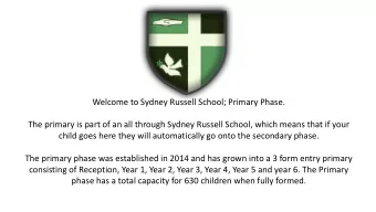 Welcome to Sydney Russell School; Primary Phase.  The primary is part of an all through Sydney