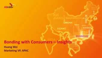 Bonding with Consumers  Insights  Huang Wei  Marketing VP, APAC  1  Personal Introduction  2