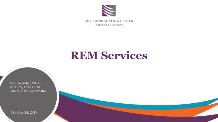 rem services