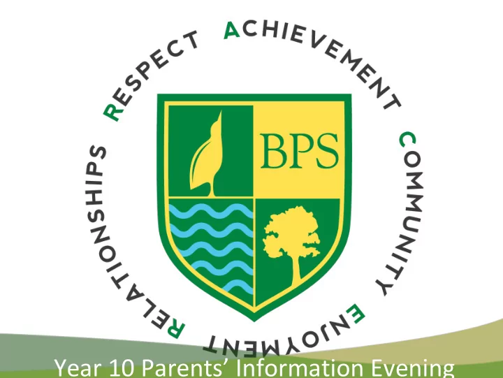 year 10 parents information evening key staff