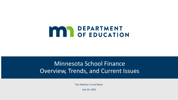 minnesota school finance overview trends and current