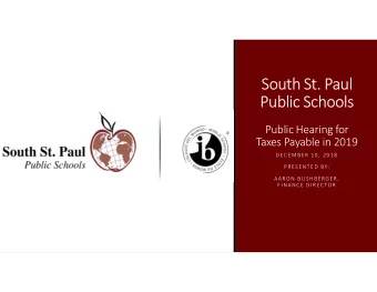 South St. Paul  Public Schools  Public Hearing for  Taxes Payable in 2019  DECEMBER 10, 2018