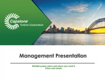 Management Presentation  Reliable power when and where you need it.  Clean and simple.  Safe Harbor