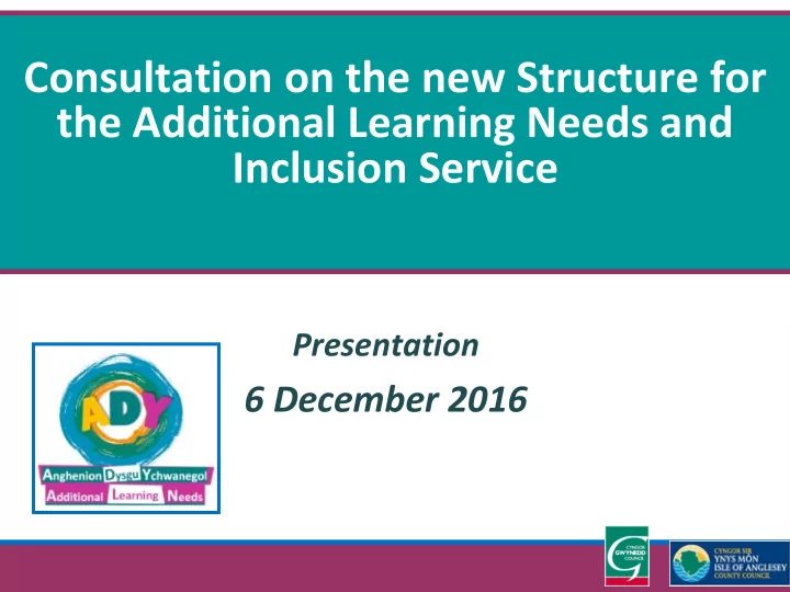 consultation on the new structure for