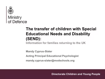 Educational Needs and Disability  (SEND):  Information for families returning to the UK  Mandy