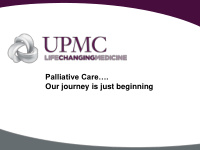palliative care our journey is just beginning palliative