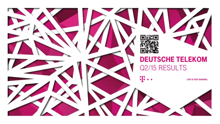 deutsche telekom q2 15 results disclaimer
