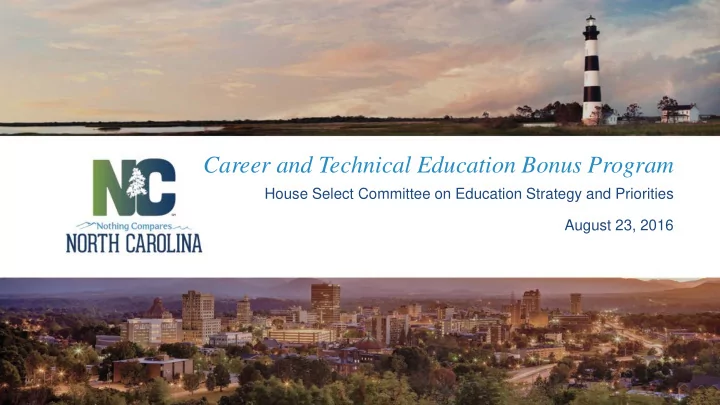 career and technical education bonus program