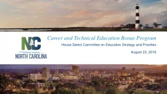 Career and Technical Education Bonus Program  House Select Committee on Education Strategy and