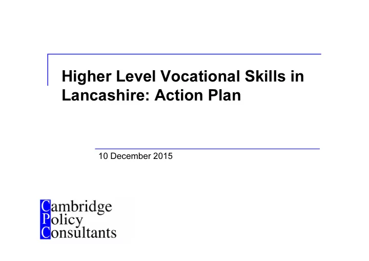 higher level vocational skills in lancashire action plan
