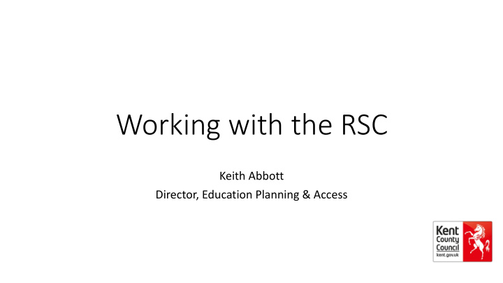 working with the rsc