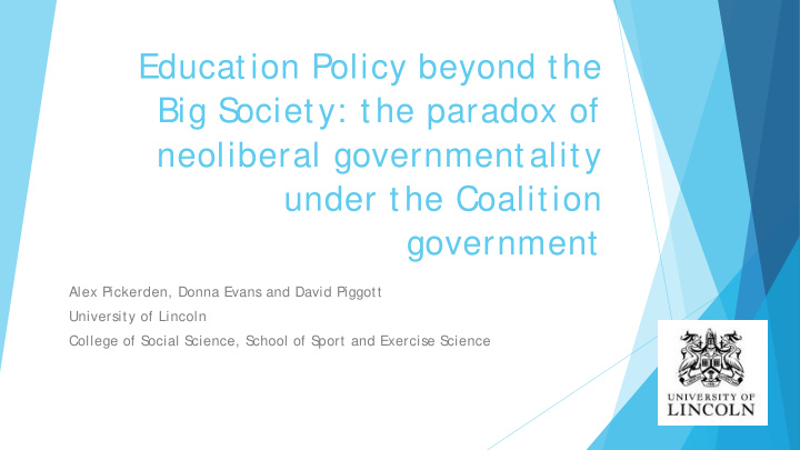 education policy beyond the big society the paradox of