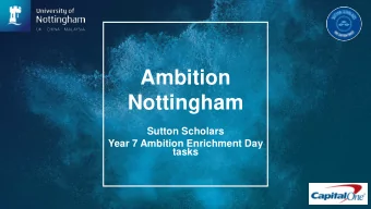 Ambition  Nottingham  Sutton Scholars  Year 7 Ambition Enrichment Day  tasks  A virtual welcome!