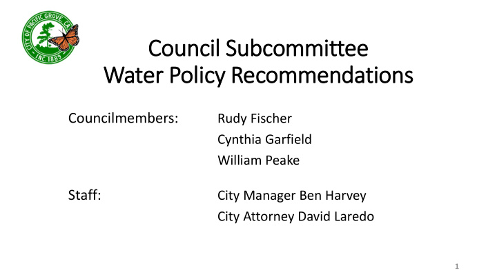 council subcommittee water policy recommendations