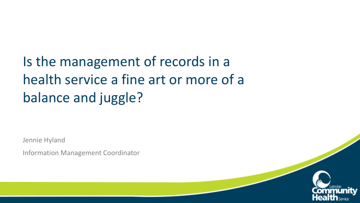 is the management of records in a health service a fine