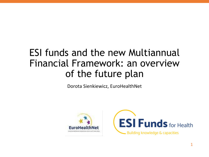 esi funds and the new multiannual