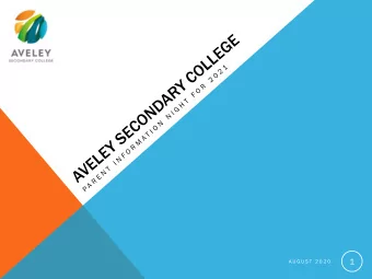 1  A U G U S T  2 0 2 0  OUR VISION  Excel  ellen  ence  ce  The  Every  y  whole  e  child  d