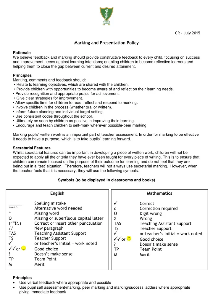 cr july 2015 marking and presentation policy rationale we