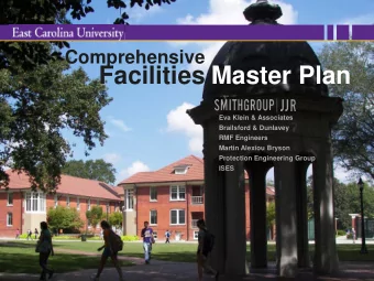 Facilities  Master Plan  Eva Klein &amp; Associates  Brailsford &amp; Dunlavey  RMF Engineers