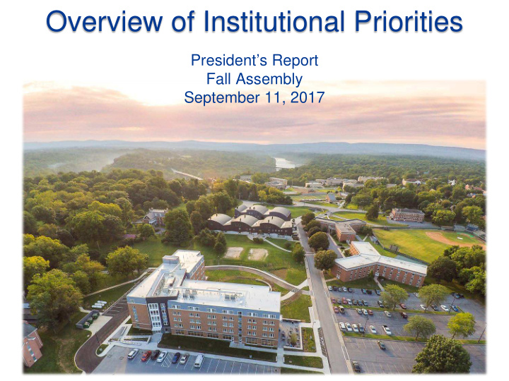 overview of institutional priorities