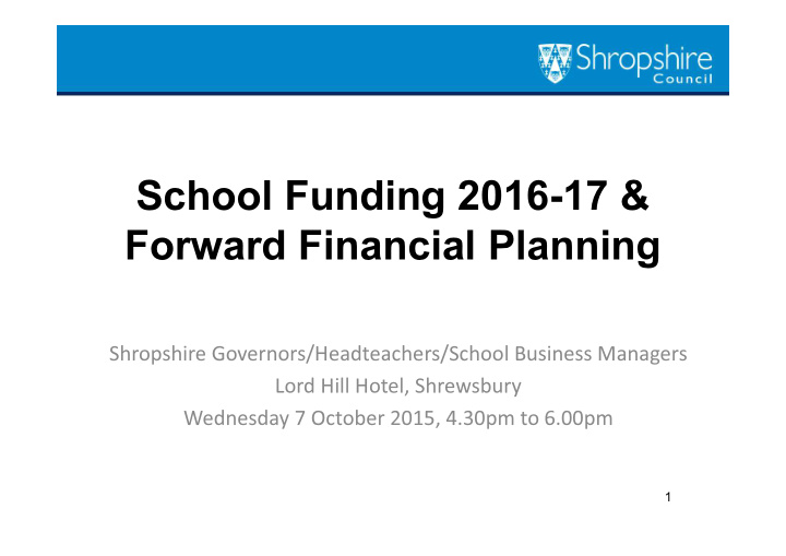 school funding 2016 17 forward financial planning