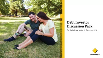 For the half year ended 31 December 2018  First Half Summary  Results show continued core