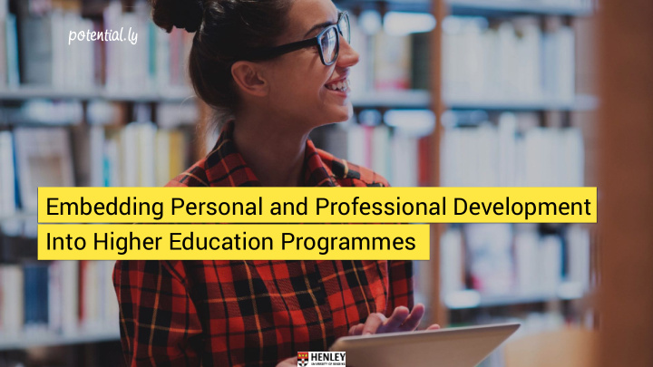 embedding personal and professional development into