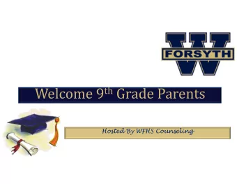 Welcome 9 th Grade Parents
