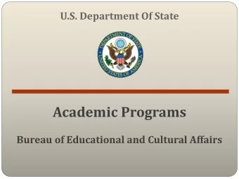Academic Programs  Bureau of Educational and Cultural Affairs  Academic  Programs  Higher