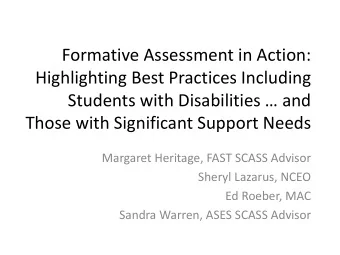 Formative Assessment in Action:  Highlighting Best Practices Including  Students with Disabilities