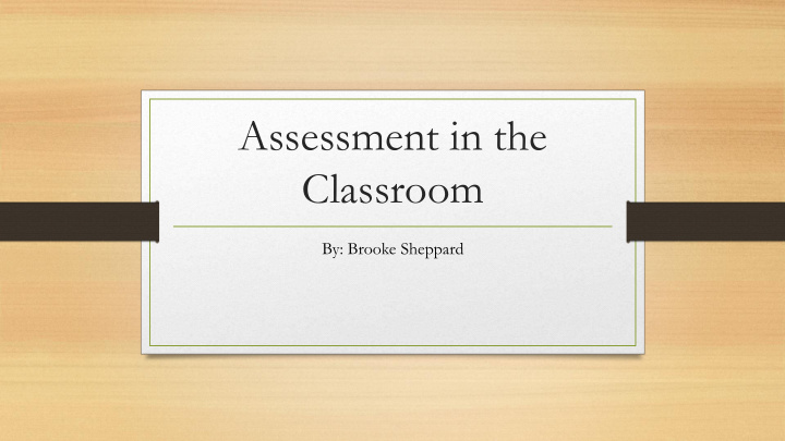 assessment in the classroom