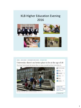 KLB Higher Education Evening  2016  1  Reasons for dropping out  2 Reasons to apply to