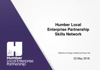 Humber Local  Enterprise Partnership  Skills Network  Wilberforce College, Saltshouse Road, Hull