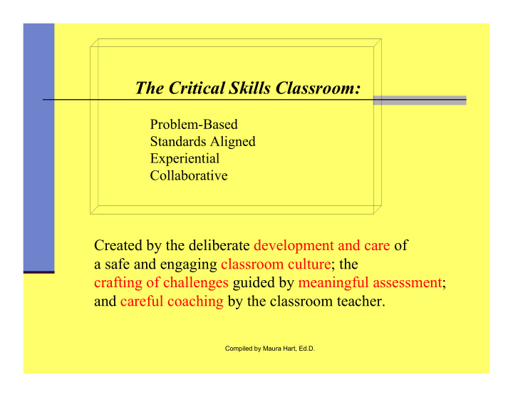 the critical skills classroom
