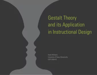 Gestalt Theory  and its Application  in Instructional Design  Karen Williams  University of Texas,