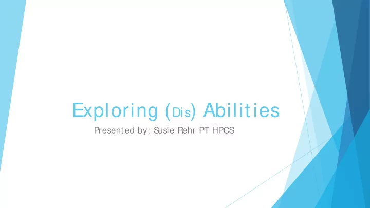 exploring dis abilities