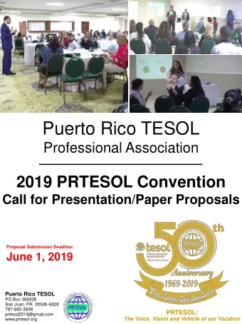 Puerto Rico TESOL  Professional Association  2019 PRTESOL Convention  Call for Presentation/Paper