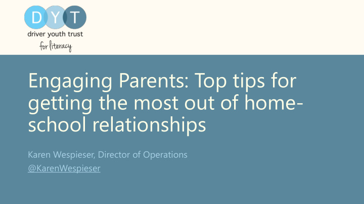 engaging parents top tips for getting the most out of