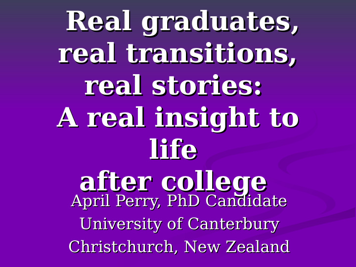 real graduates real graduates real transitions real