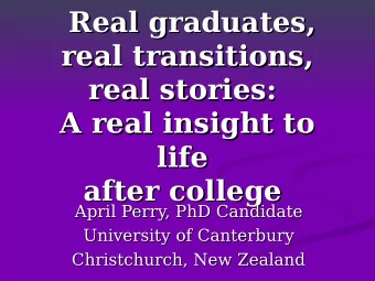 Real graduates,  Real graduates,  real transitions,  real transitions,  real stories:  real
