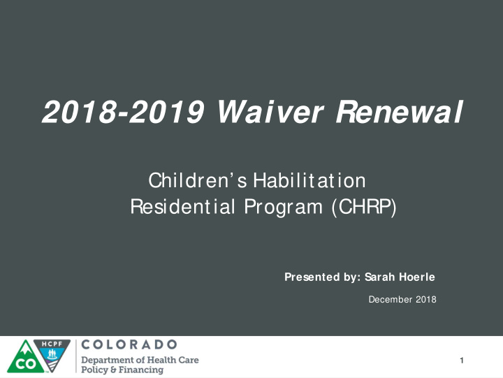 2018 2019 waiver renewal