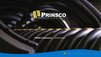 FWWA Conference |  03.06.2018  Presenters  Jason Forgette  Senior Sales Representative    BA