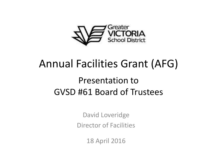 annual facilities grant afg