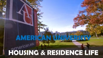 HOUSING &amp; RESIDENCE LIFE  Our Shared Values  Our Shared Values M ULTICULTURAL A WARENESS &amp;