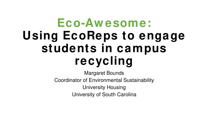 eco aw esome using ecoreps to engage students in campus