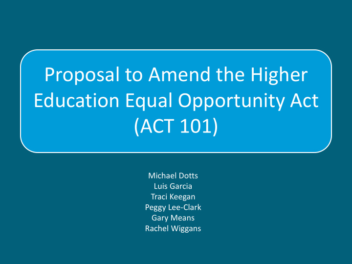 proposal to amend the higher education equal opportunity